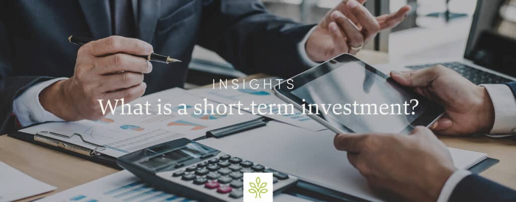 What is a short-term investment?