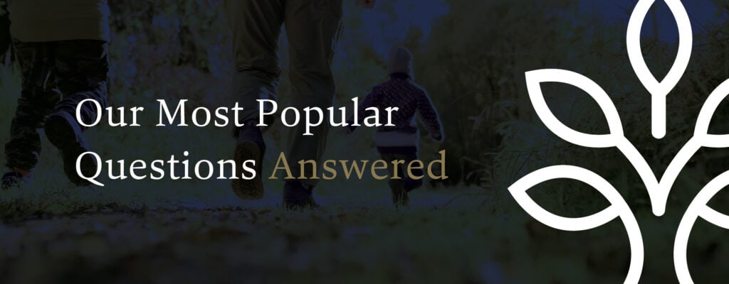 Our Most Popular Questions Answered